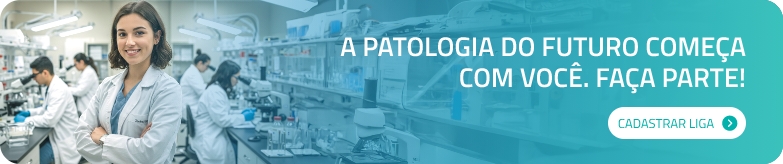 A patologia do futuro começa com você. Faça parte! Cadastrar liga